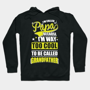 I’m Called Papa Hoodie